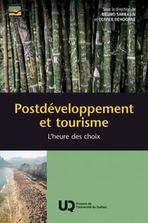 Postdéveloppement et tourisme - L'heure des choix