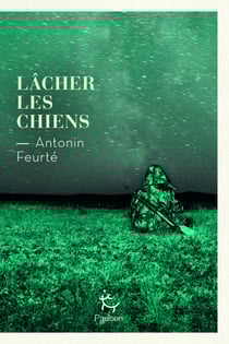 Lâcher les chiens