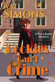 Cookies Can't Crime - Percy James Mysteries