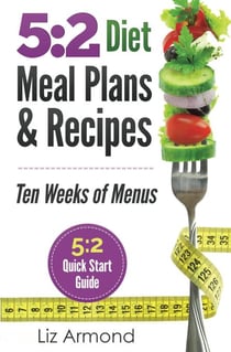 5:2 Diet Meal Plans & Recipes - 5:2 Diet, #4