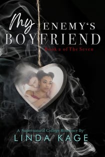 My Enemy's Boyfriend - The Seven, #2