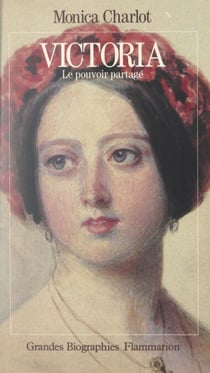 Victoria - Le pouvoir partagé