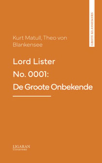 Lord Lister No. 0001: De Groote Onbekende