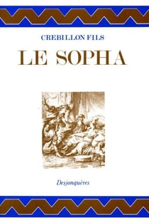 Le Sopha - Conte moral