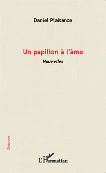 Un papillon à l'âme - Nouvelles