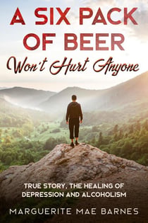 A Six Pack Of Beer Won't Hurt Anyone!