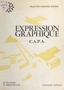 Expression graphique - C.A.P.A. Certificat d'Aptitude Professionnelle Agricole