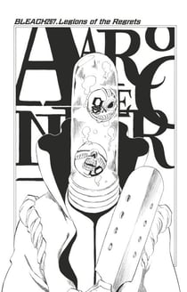 Bleach - T30 - Chapitre 267 - Legions of the Regrets