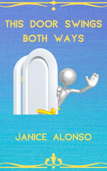 This Door Swings Both Ways - Devotionals, #16