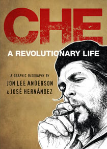 Che - A Revolutionary Life