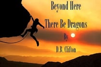Beyond Here There Be Dragons