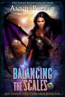 Balancing the Scales - The Twenty-Sided Sorceress, #10