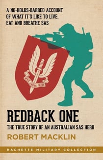 Redback One - The True Story of an Australian SAS Hero