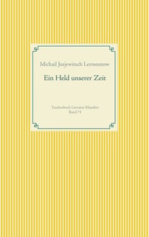 Ein Held unserer Zeit