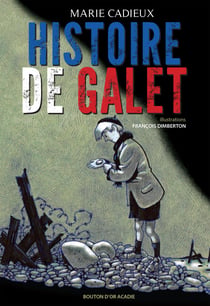 Histoire de galet