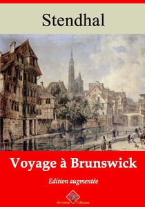 Voyage à Brunswick – suivi d'annexes - Nouvelle édition 2019