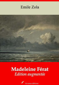 Madeleine Férat – suivi d'annexes - Nouvelle édition 2019