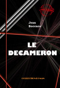 Le Décaméron [édition intégrale revue et mise à jour] - édition intégrale