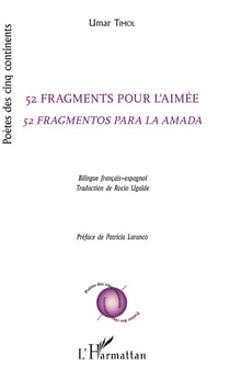 52 fragments pour l'aimée - 52 fragmentos para la amada - bilingue français-espagnol