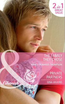 The Family They Chose / Private Partners - The Family They Chose / Private Partners