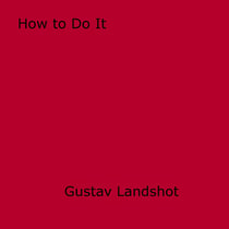 How to Do It