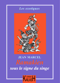 Ramakien – Sous le signe du singe