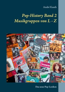 Pop-History Band 2 - Musikgruppen von L - Z