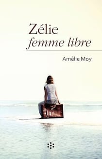 Zélie femme libre