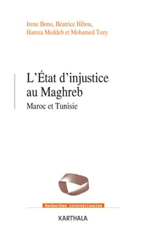 L'État d'injustice au Maghreb