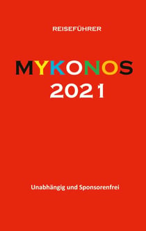 Mykonos 2021 - Reiseführer