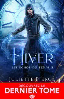 Hiver - Les échos du temps, T2