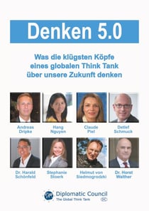 Denken 5.0 - Was die klügsten Köpfe eines globalen Think Tank über unsere Zukunft denken