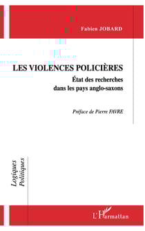 VIOLENCE POLICIÈRES - État des recherches dans les pays anglo-saxons
