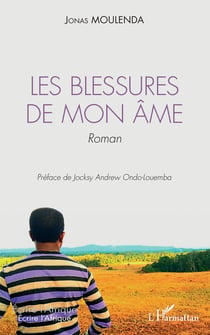 Les blessures de mon âme - Roman