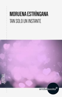 Tan solo un instante