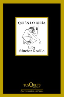 Quién lo diría