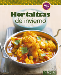 Hortalizas de invierno - Nuestras 100 mejores recetas en un solo libro