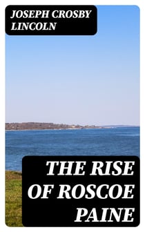 The Rise of Roscoe Paine