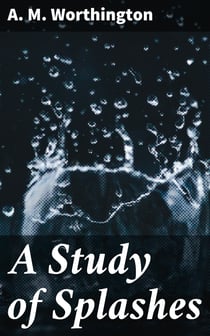 A Study of Splashes