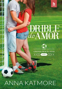 Drible do Amor