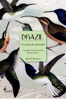 Brazil um país do presente - A imagem internacional do "país do futuro"