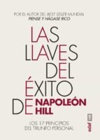 La llaves del éxito de Napoleón Hill