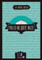 Pablito no quiere nacer