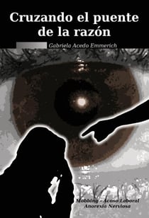 CRUZANDO EL PUENTE DE LA RAZÓN