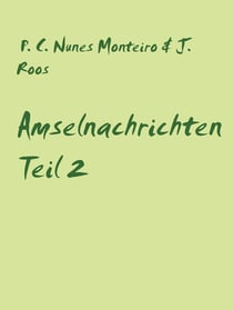 Amselnachrichten - Teil 2