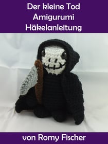 Der kleine Tod - Amigurumi Häkelanleitung