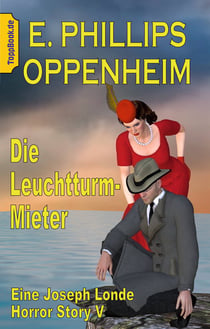 Die Leuchtturm-Mieter - Eine Joseph Londe Horror Story V