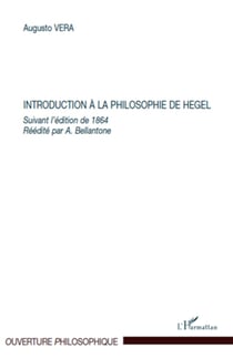 Introduction à la philosophie de Hegel - Suivant l'édition de 1864