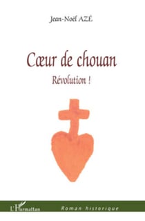 Coeur de chouan - Révolution !