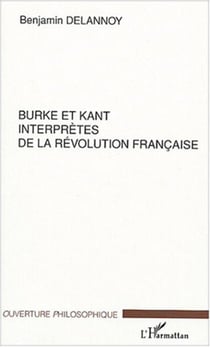 Burke et Kant interprètes de la révolution française